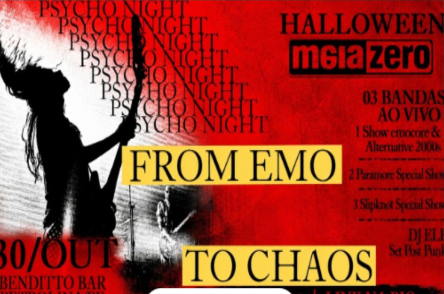 PSYCHO NIGHT – 2ª EDIÇÃO: FROM EMO TO CHAOS